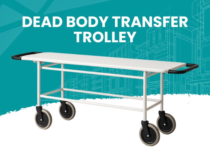 Dead Body Transfer Trolley