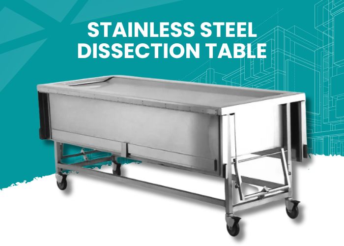 Stainless Steel Dissection Table