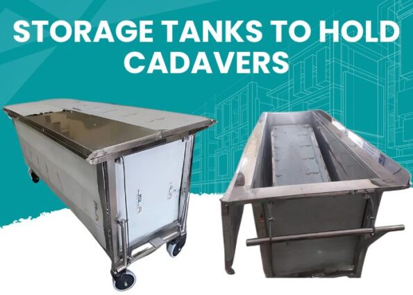Storage Tanks To Hold Cadavers